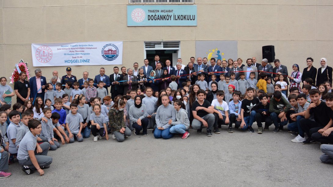 AKÇAABAT DOĞANKÖY İLK VE ORTAOKULUNDA ŞEHİT SIHHİYE ER YUSUF KÖSTERELİ KÜTÜPHANESİ'NİN AÇILIŞI YAPILDI
