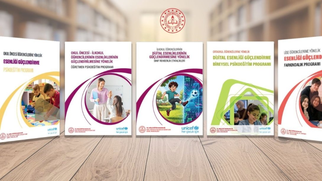 ÖĞRENCİLERİN ESENLİKLERİNİN GÜÇLENDİRİLMESİNE YÖNELİK GELİŞTİRİLEN İÇERİKLER YAYIMLANDI