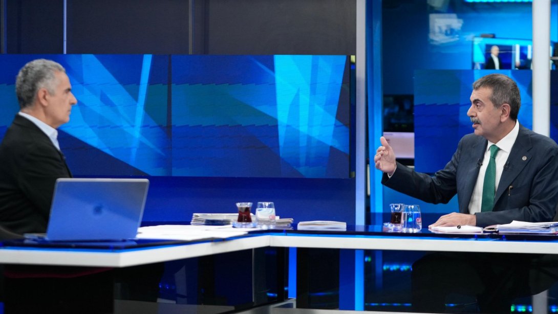 BAKAN TEKİN, CNN TÜRK CANLI YAYININDA EĞİTİM GÜNDEMİNİ DEĞERLENDİRDİ