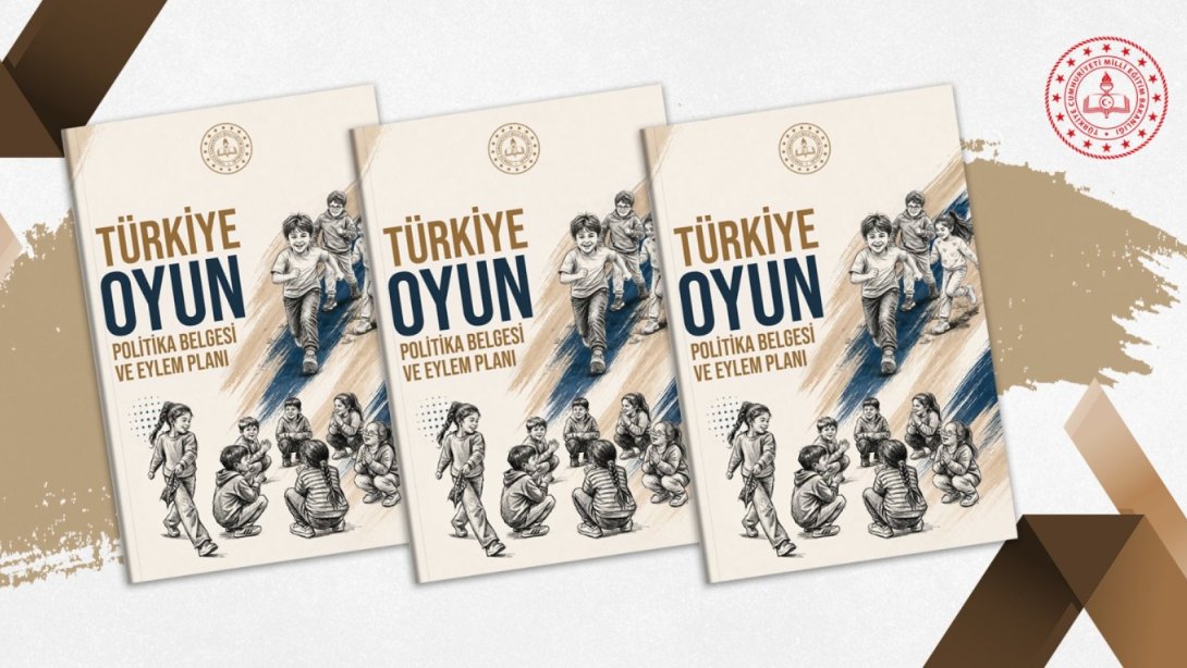 TÜRKİYE OYUN POLİTİKA BELGESİ VE EYLEM PLANI YAYIMLANDI