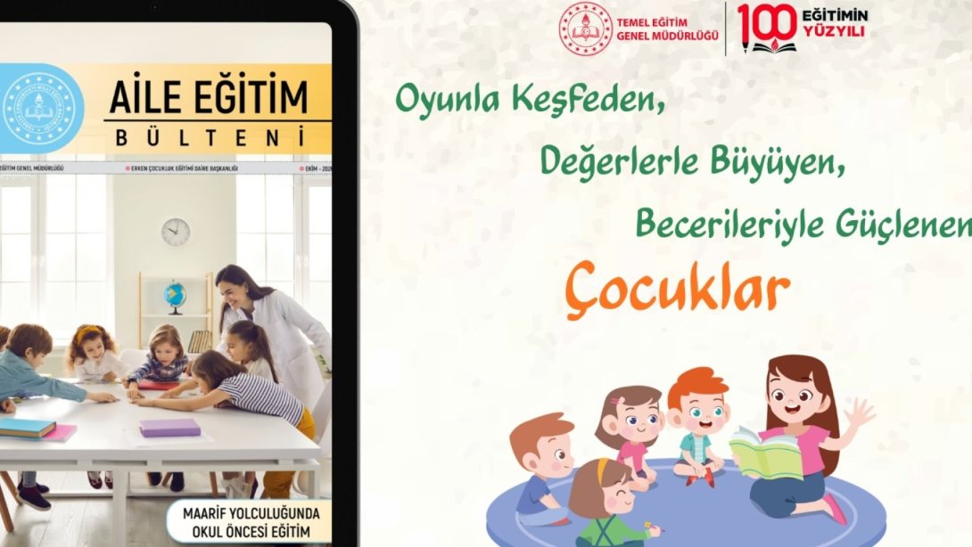  "AİLE EĞİTİM BÜLTENİ" EKİM SAYISI, YAYIMLANDI